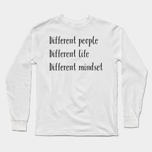 Different people/ design Long Sleeve T-Shirt